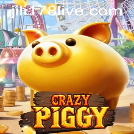 Discover the Thrilling World of CrazyPiggy with Jili178