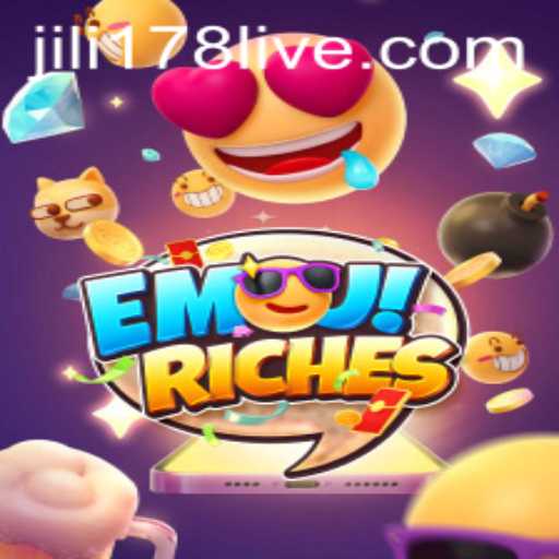 Exploring the World of EmojiRiches and the Jili178 Platform