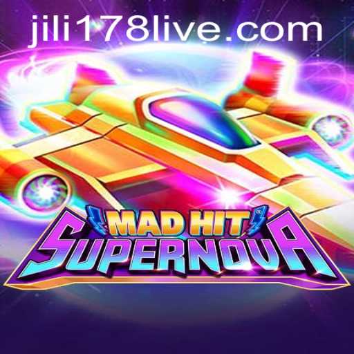 MadHitSupernova: An Explosive Gaming Experience in the Galaxy of Fun